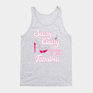 Sassy Classy 72 Fabulous-72nd Birthday Gifts Tank Top